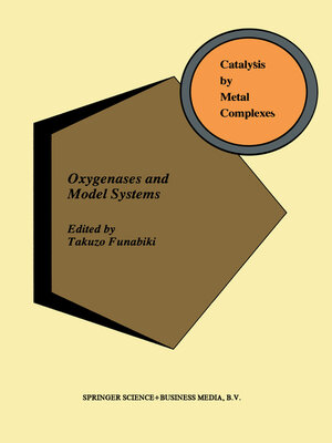 cover image of Oxygenases and Model Systems